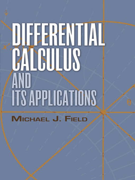 Upplýsingar um Differential Calculus and Its Applications eftir Michael J. Field - Biðlisti